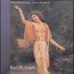 The Chaitanya Vaishnava Vedanta of Jiva Gosvami The Chaitanya Vaishnava Vedanta of Jiva Gosvami