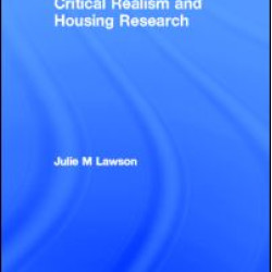 Critical Realism and Housing Research Critical Realism and Housing Research