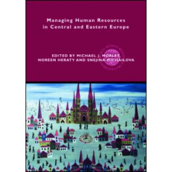 Managing Human Resources in Central and Eastern Europe Managing Human Resources in Central and Eastern Europe