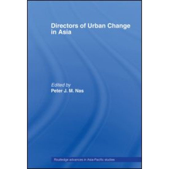 Directors of Urban Change in Asia