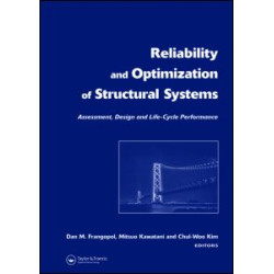 Reliability and Optimization of Structural Systems: Assessment, Design, and Life-Cycle Performance