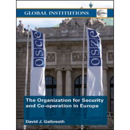 The Organization for Security and Co-operation in Europe (OSCE)