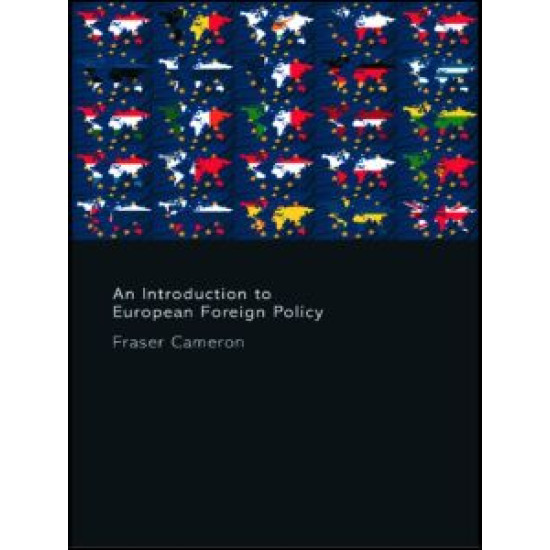 An Introduction to European Foreign Policy An Introduction to European Foreign Policy