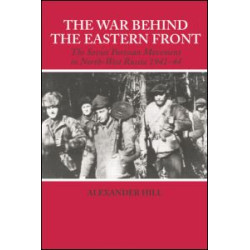 The War Behind the Eastern Front