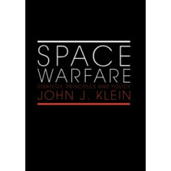 Space Warfare Space Warfare