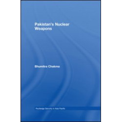 Pakistan's Nuclear Weapons Pakistan's Nuclear Weapons