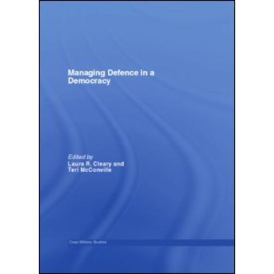 Managing Defence in a Democracy