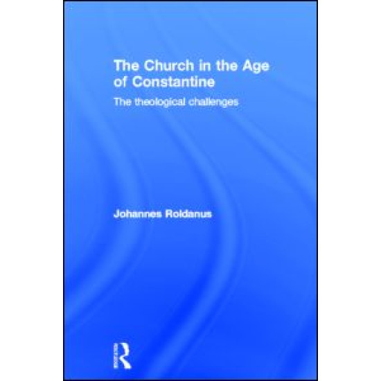 The Church in the Age of Constantine