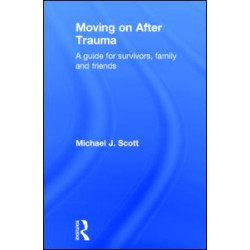 Moving On After Trauma