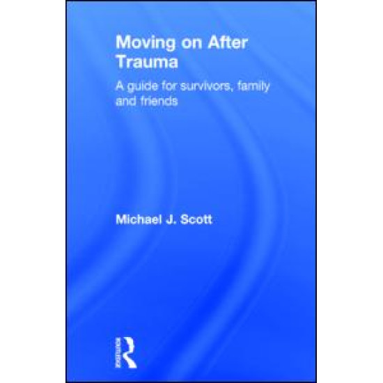 Moving On After Trauma