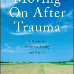 Moving On After Trauma