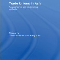 Trade Unions in Asia Trade Unions in Asia