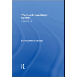 The Israeli-Palestinian Conflict The Israeli-Palestinian Conflict