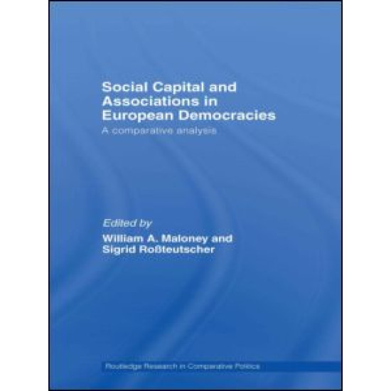 Social Capital and Associations in European Democracies