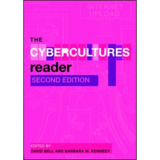 The Cybercultures Reader