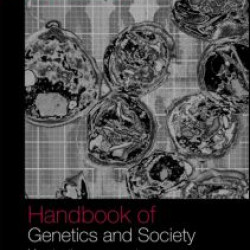 Routledge Handbook of Genomics, Health and Society Routledge Handbook of Genomics, Health and Society