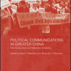 Political Communications in Greater China