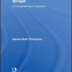 Bengali: A Comprehensive Grammar