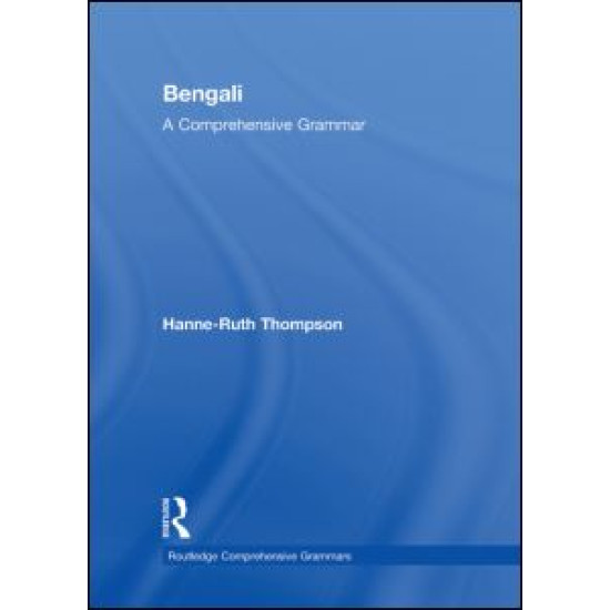 Bengali: A Comprehensive Grammar Bengali: A Comprehensive Grammar