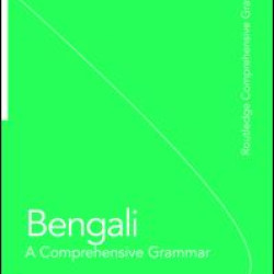 Bengali: A Comprehensive Grammar