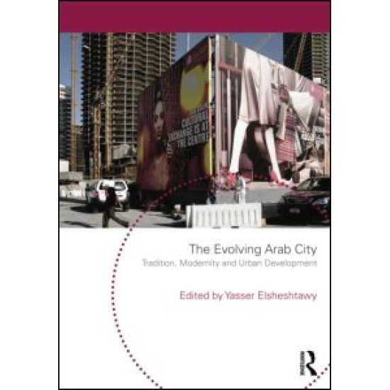 The Evolving Arab City