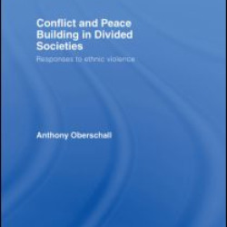 Conflict and Peace Building in Divided Societies Conflict and Peace Building in Divided Societies
