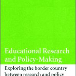 Educational Research and Policy-Making Educational Research and Policy-Making