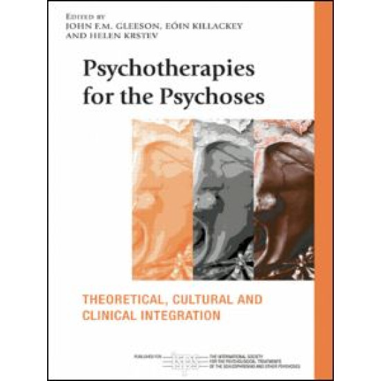 Psychotherapies for the Psychoses