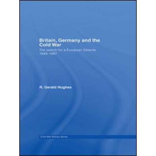 Britain, Germany and the Cold War