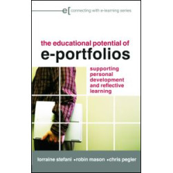 The Educational Potential of e-Portfolios The Educational Potential of e-Portfolios