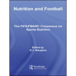 Nutrition and Football Nutrition and Football