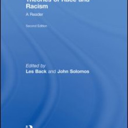 Theories of Race and Racism Theories of Race and Racism