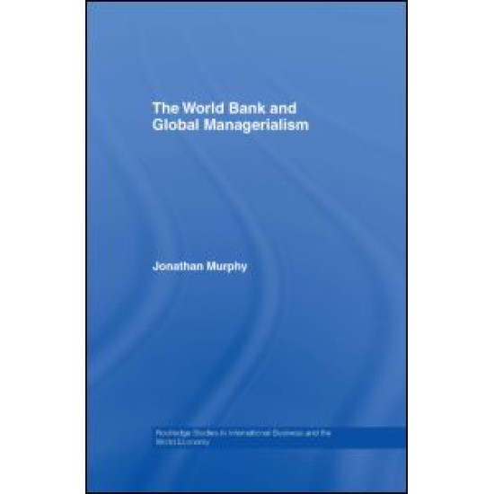 The World Bank and Global Managerialism