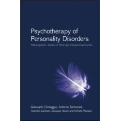 Psychotherapy of Personality Disorders Psychotherapy of Personality Disorders