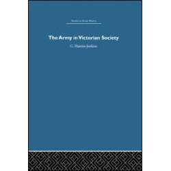 The Army in Victorian Society