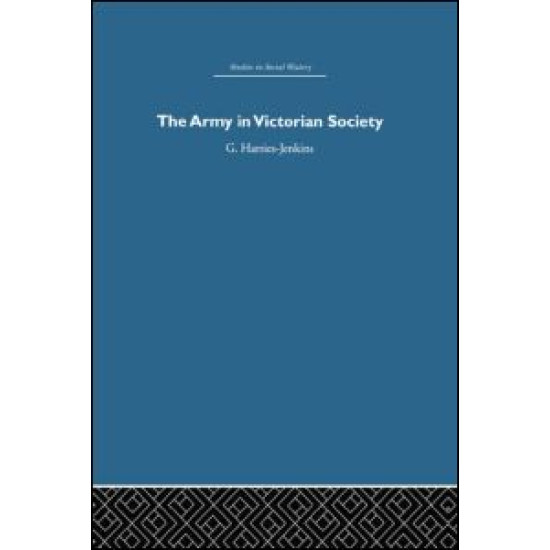 The Army in Victorian Society