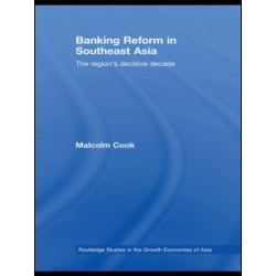 Banking Reform in Southeast Asia