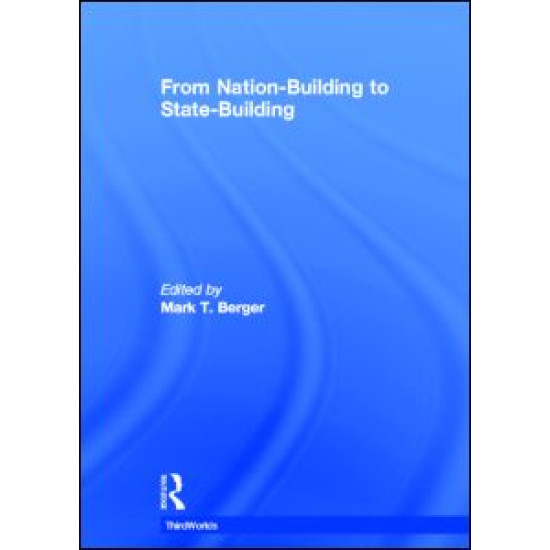 From Nation-Building to State-Building