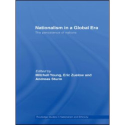 Nationalism in a Global Era Nationalism in a Global Era