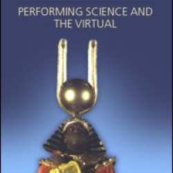 Performing Science and the Virtual Performing Science and the Virtual