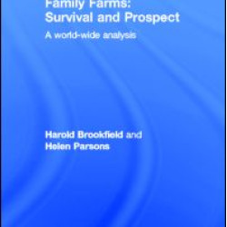 Family Farms: Survival and Prospect Family Farms: Survival and Prospect