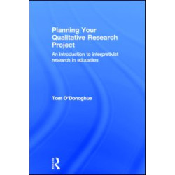 Planning Your Qualitative Research Project