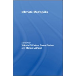 Intimate Metropolis