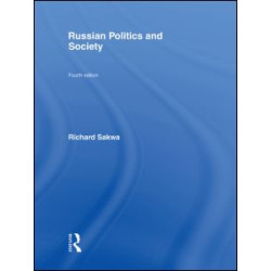 Russian Politics and Society Russian Politics and Society
