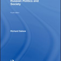 Russian Politics and Society Russian Politics and Society