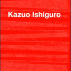 Kazuo Ishiguro Kazuo Ishiguro