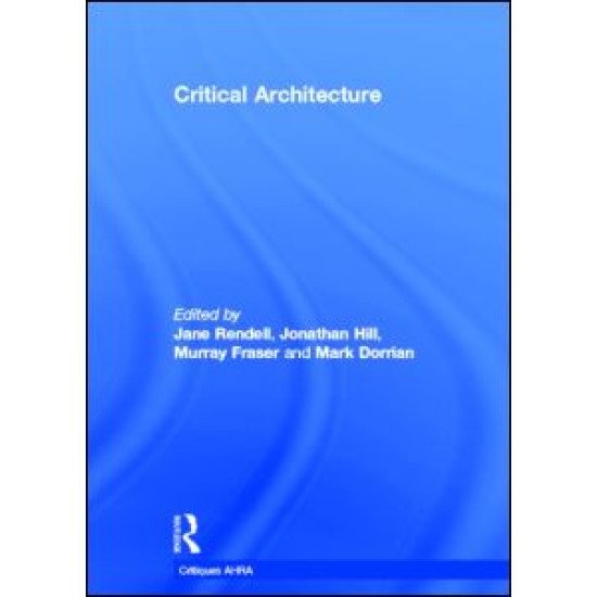 Critical Architecture