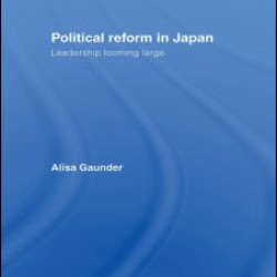 Political Reform in Japan Political Reform in Japan