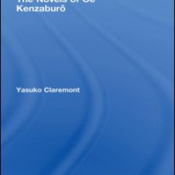 The Novels of Oe Kenzaburo The Novels of Oe Kenzaburo
