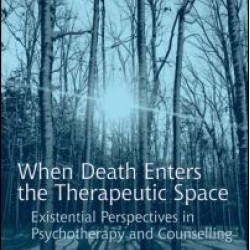 When Death Enters the Therapeutic Space
